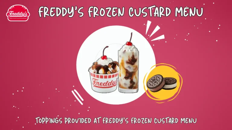 Freddy’s Frozen Custard Menu